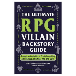 The Ultimate RPG Villain Backstory Guide