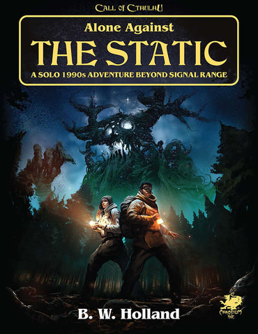 Call of Cthulhu: Solo Adventure - Alone Against the Static