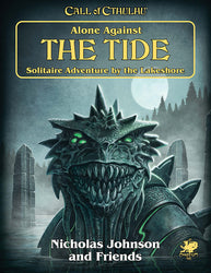 Call of Cthulhu 7th Edition: Solo Adventure - Alone Against the Tide