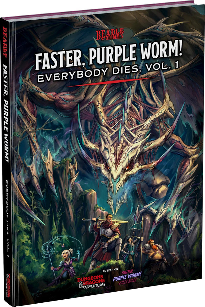 Dungeons & Dragons: Beadle & Grimm - Faster, Purple Worm! Everybody Dies Vol 1