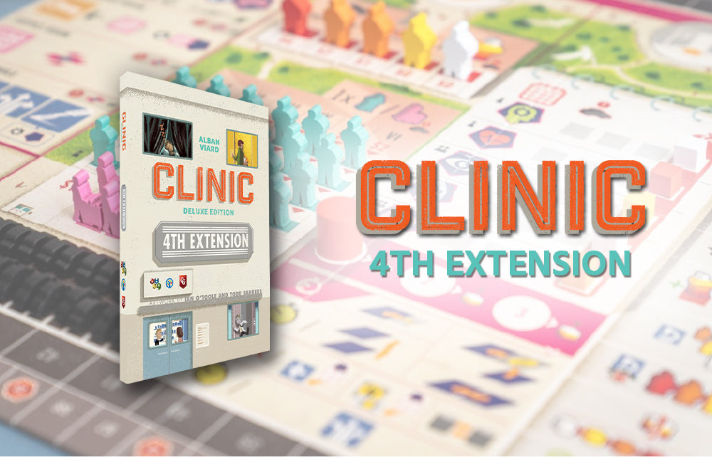 Clinic Deluxe Edition: Extensions 4 Expansion