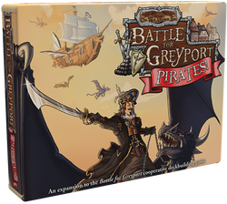 The Red Dragon Inn Battle for Greyport: Pirates!
