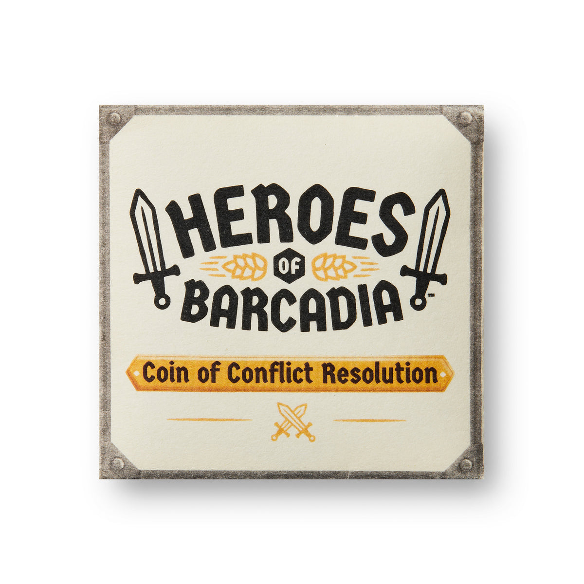 Heroes of Barcadia - Coin of Conflict Resolution