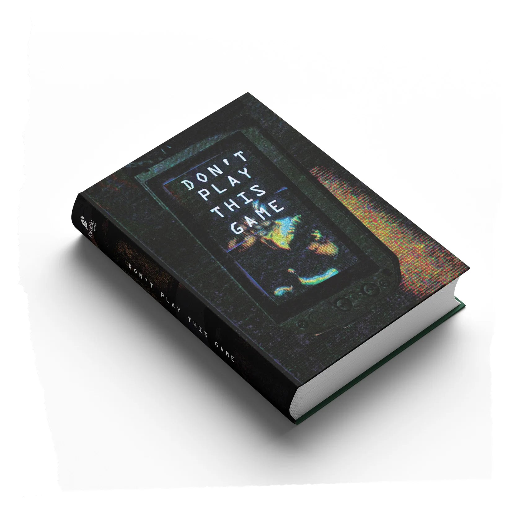 Don't Play This Game Survival Rulebook