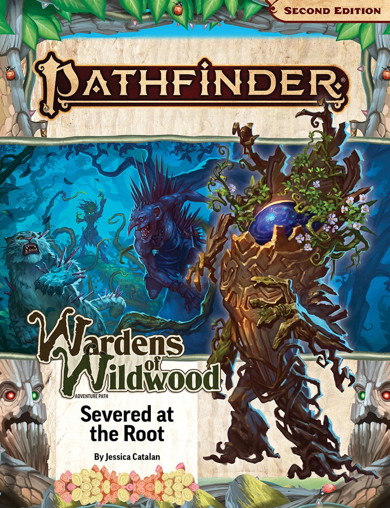 Pathfinder Adventure Path: Severed at the Root Wardens of Wildwood