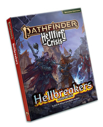 Pathfinder: Hellfire Crisis Hellbreakers Adventure Path (P2)