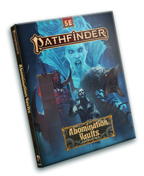 Pathfinder 5th Edition: Abomination Vaults