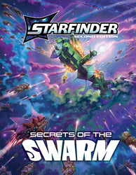 Starfinder RPG: Secrets Of Swarm Adventure Path 2E (Hardcover)