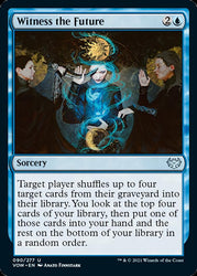 Witness the Future [Innistrad: Crimson Vow]