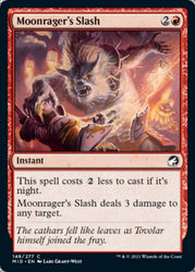 Moonrager's Slash [Innistrad: Midnight Hunt]