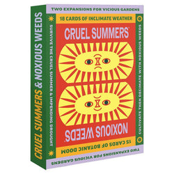 Vicious Gardens: Cruel Summers and Noxious Weeds Expansion