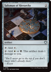 Talisman of Hierarchy [Secrets of Strixhaven Commander]
