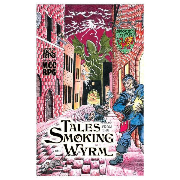 Dungeon Crawl Classics: Tales From the Smoking Wyrm #1