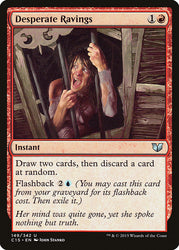 Desperate Ravings [Commander 2015]