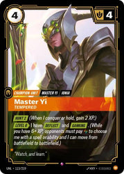 Master Yi, Tempered (113/219) [Unleashed]