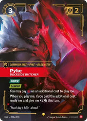 Pyke, Dockside Butcher (Alternate Art) (028a/219) [Unleashed]