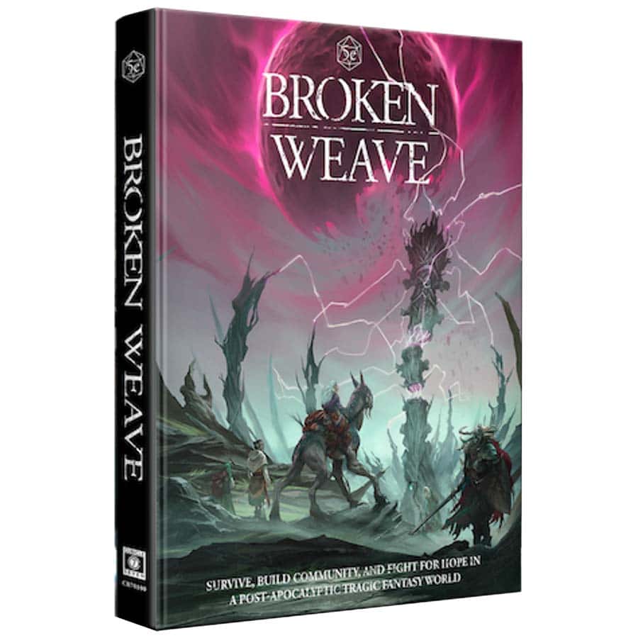 Broken Weave Core Rulebook