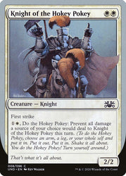 Knight of the Hokey Pokey [Unsanctioned]