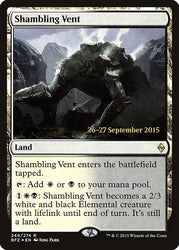Shambling Vent [Battle for Zendikar Prerelease Promos]