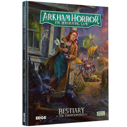 Arkham Horror RPG - The Thompson Files