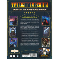 Twilight Imperium - Ships of the Shattered Empire