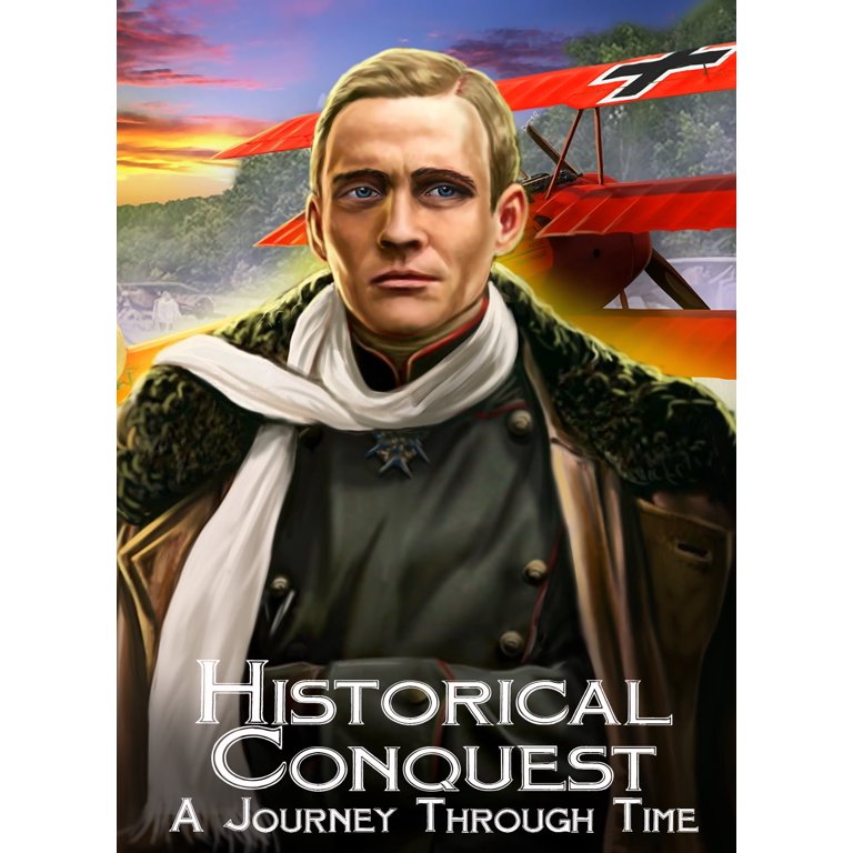 Historical Conquest: A Journey Through Time - The War of 1812