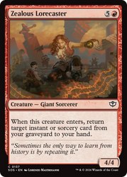 Zealous Lorecaster [Secrets of Strixhaven]