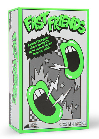 Fast Friends