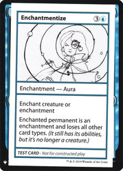 Enchantmentize [Mystery Booster Playtest Cards]