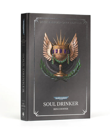 Warhammer 40K: Soul Drinker (Royal Hardback - Anniversary Edition)