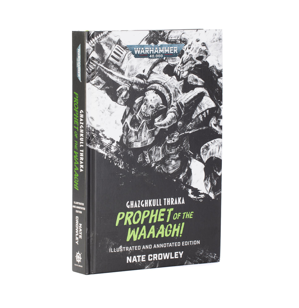 Warhammer 40K: Ghazghkull Thraka - Prophet of the Waaagh!