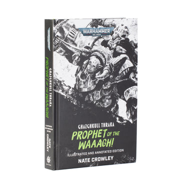 Warhammer 40K: Ghazghkull Thraka - Prophet of the Waaagh!
