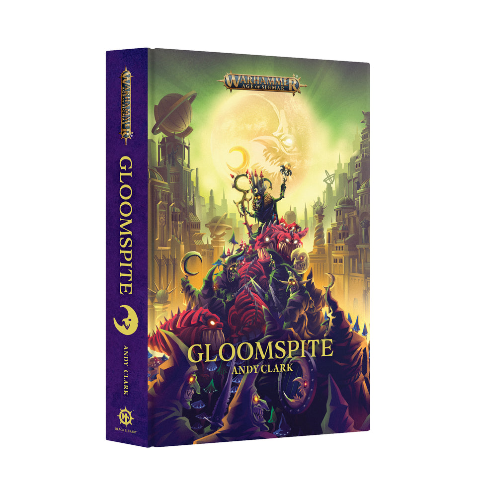 Warhammer Age Of Sigmar: Gloomspite (Hardback)