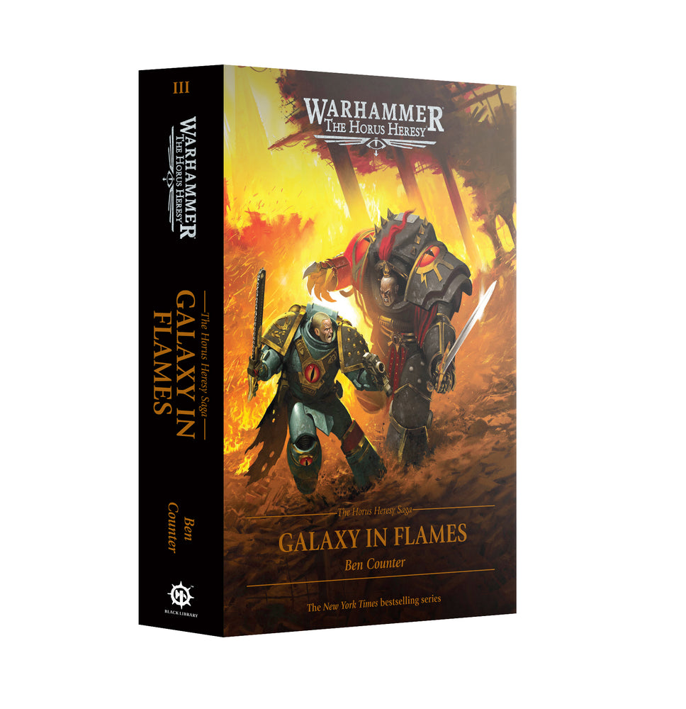 Warhammer The Horus Heresy: Galaxy In Flames (Hardback)