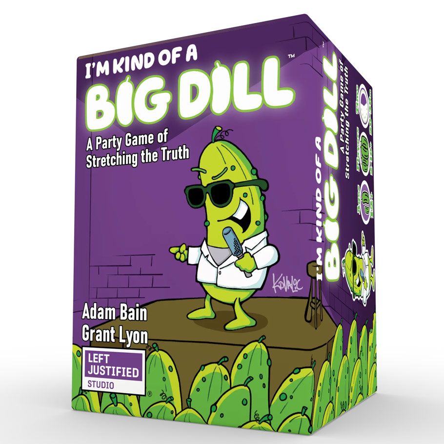 I'm Kind of a Big Dill