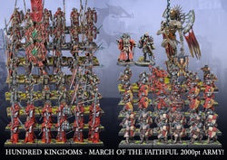 Conquest: Hundred Kingdoms March of the Faithful (2000 pt Army)