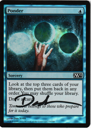 Ponder (Foil Signed) [Magic 2012]