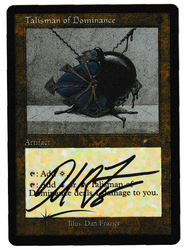 Talisman of Dominance (Signed) (Foil Etched) [Secret Lair Drop Series]