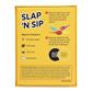 Slap 'N Sip