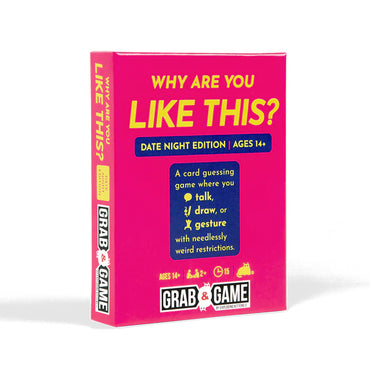 Why Are You Like This? (Date Night Edition): Grab and Game