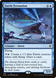 Faerie Formation [Throne of Eldraine]