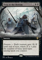 Drag to the Bottom (Extended Art) [Dominaria United]