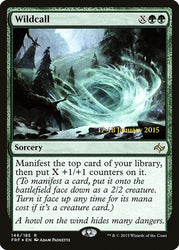 Wildcall [Fate Reforged Prerelease Promos]