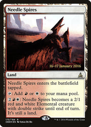 Needle Spires [Oath of the Gatewatch Prerelease Promos]