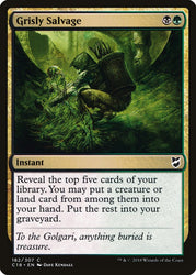 Grisly Salvage [Commander 2018]