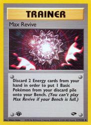 Max Revive (117/132) [Gym Challenge 1st Edition]