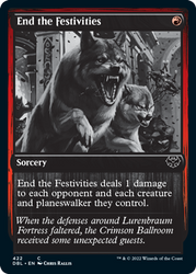 End the Festivities [Innistrad: Double Feature]